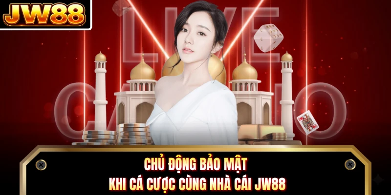 Chủ động bảo mật khi cá cược cùng nhà cái DN88