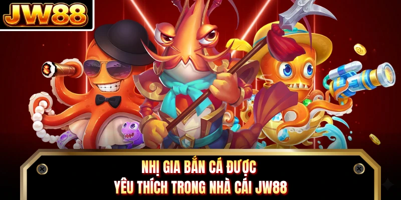 Nhị Gia Bắn Cá được yêu thích trong nhà cái DN88